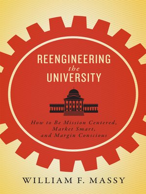 cover image of Reengineering the University